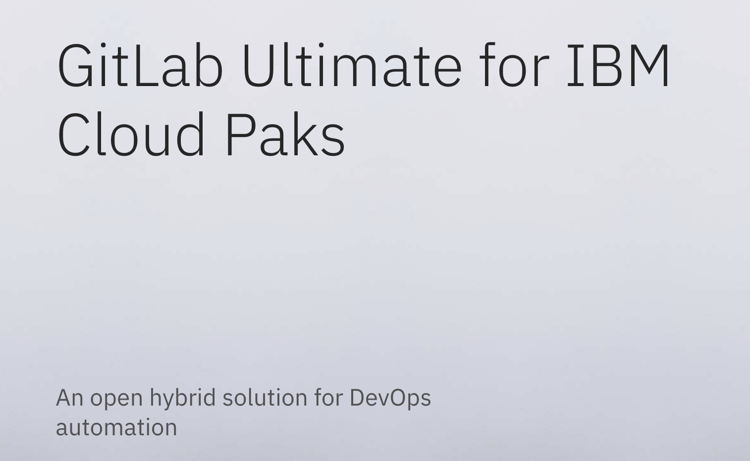 Ibm Gitlab DevOps: annonce d'un partenariat entre GitLab et IBM
